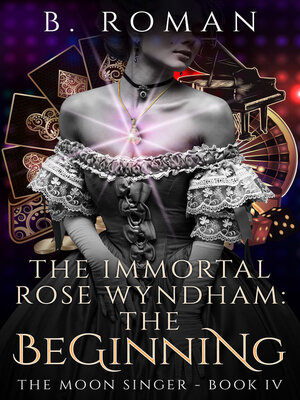 cover image of The Immortal Rose Wyndham